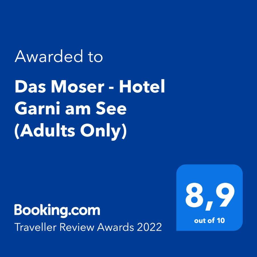 Das Moser - Hotel Garni Am See (Adults Only) 菲拉赫 外观 照片